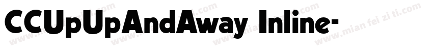 CCUpUpAndAway Inline字体转换